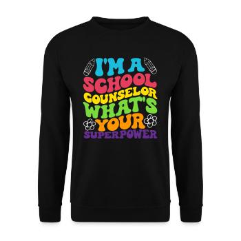 Ich Bin Ein Schulberater Was Ist Deine Superkraft - Unisex Pullover - Schwarz - Vorne - Alina (178cm) & Michal (187cm)