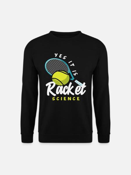 Tennis Player Racquet Science - Unisex Sweatshirt - black