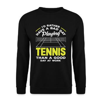 Bad day Playing tennis Prefer to play tennis - Unisex Sweatshirt - black - Front - Alina (178cm) & Michal (187cm)