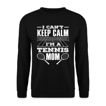 Tennis Mom Stay Calm Tennis Player - Unisex Sweatshirt - black - Front - Alina (178cm) & Michal (187cm)