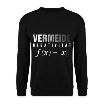 Vermeide Negativität Mathe - Unisex Pullover - Schwarz - Vorne - Alina (178cm) & Michal (187cm)