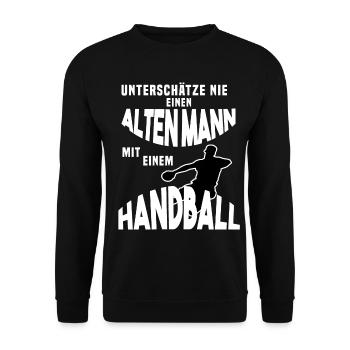 Unterschätze nie Altenmann Handball - Unisex Pullover - Schwarz - Vorne - Alina (178cm) & Michal (187cm)