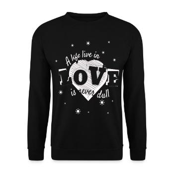 life in love - Unisex Sweatshirt - black - Front - Alina (178cm) & Michal (187cm)