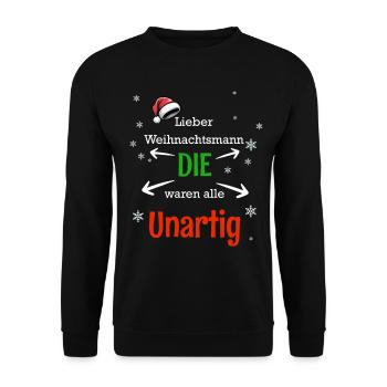 Unartig Weihnachtsmann Spruchdesign - Unisex Pullover - Schwarz - Vorne - Alina (178cm) & Michal (187cm)
