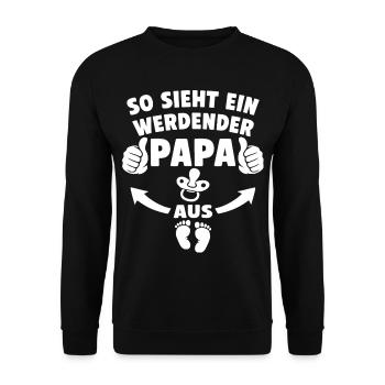 So sieht ein werdender Papa aus - Unisex Pullover - Schwarz - Vorne - Alina (178cm) & Michal (187cm)