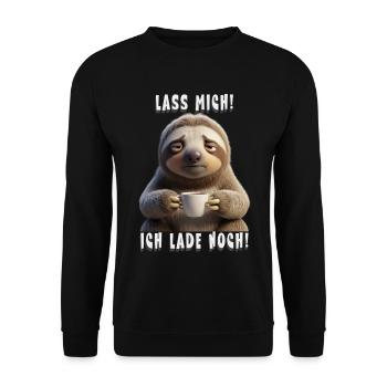 Lass mich, ich lade noch – Kaffee Stimmung - Unisex Pullover - Schwarz - Vorne - Alina (178cm) & Michal (187cm)
