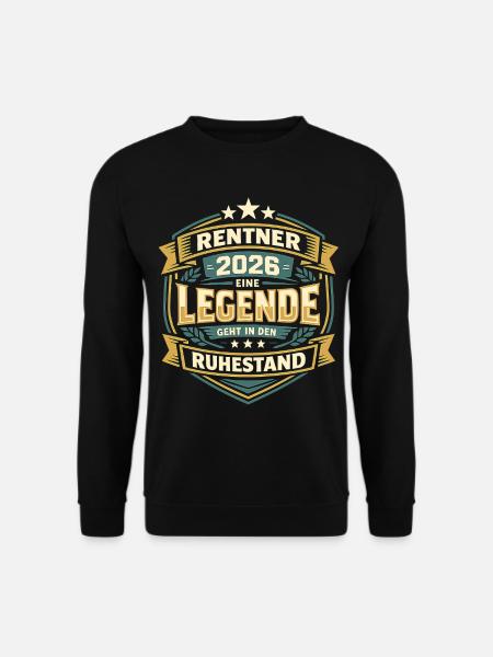 Rentner 2026 Nicht mehr zuständig Ruhestand - Unisex Pullover - Schwarz