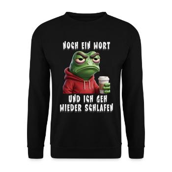 Funny frog saying for morning grouches - Unisex Sweatshirt - black - Front - Alina (178cm) & Michal (187cm)