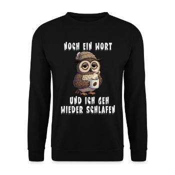 Müde Eule für Kaffee Fans Morgenmuffel Sticker - Unisex Pullover - Schwarz - Vorne - Alina (178cm) & Michal (187cm)