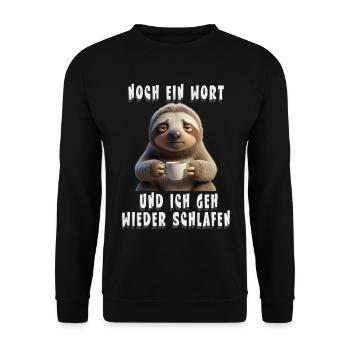 Lustiges Faultier Schlafshirt für Morgenmuffel - Unisex Pullover - Schwarz - Vorne - Alina (178cm) & Michal (187cm)