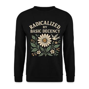 Basic Decency Statement für Weltverbesserer - Unisex Pullover - Schwarz - Vorne - Alina (178cm) & Michal (187cm)