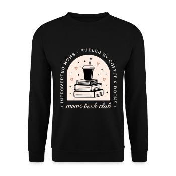 Mom book club funny introvert mother - Unisex Sweatshirt - black - Front - Alina (178cm) & Michal (187cm)
