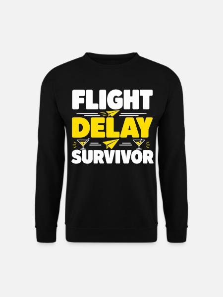 Flight Delay Survivor Travel Saying Vacationer - Unisex Sweatshirt - black