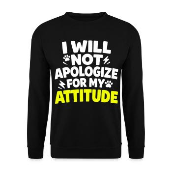 Je ne m’excuserai pas pour mon attitude, Spruch - Sweat-shirt Unisexe - noir - Devant - Alina (178cm) & Michal (187cm)