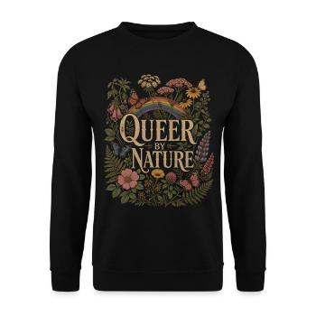 Queer by Nature Blumen Regenbogen Motiv LGBTQ - Unisex Pullover - Schwarz - Vorne - Alina (178cm) & Michal (187cm)