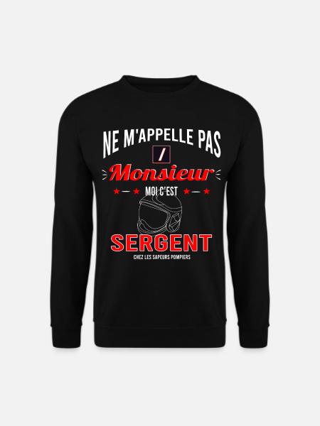 Pompier - sergent chez les sapeurs pompiers - Sweat-shirt Unisexe - noir