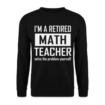 Professeur de mathématiques à la retraite - Sweat-shirt Unisexe - noir - Devant - Alina (178cm) & Michal (187cm)