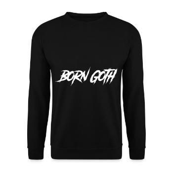 Born Goth Gothic - Unisex Sweatshirt - black - Front - Alina (178cm) & Michal (187cm)