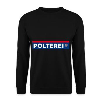 Polterei Sauf Polizei Österreich Polterabend - Unisex Pullover - Schwarz - Vorne - Alina (178cm) & Michal (187cm)
