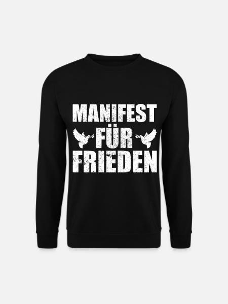Manifest für Frieden Geschenkidee - Unisex Pullover - Schwarz