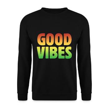 Positive vibes Good Vibes Rasta reggae music - Unisex Sweatshirt - black - Front - Alina (178cm) & Michal (187cm)