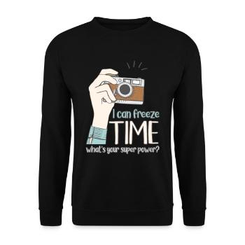 Funny photographer I can freeze time What - Unisex Sweatshirt - black - Front - Alina (178cm) & Michal (187cm)