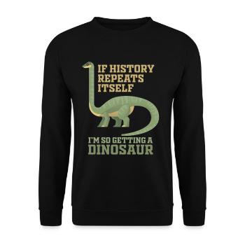 If history repeats itself, I will - Unisex Sweatshirt - black - Front - Alina (178cm) & Michal (187cm)