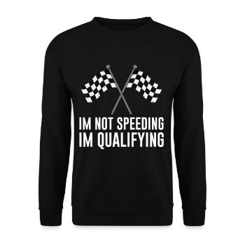 Auto-course Humour Dans Not Speeding Dans La Qualification Me - Sweat-shirt Unisexe - noir - Devant - Alina (178cm) & Michal (187cm)