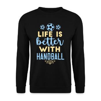 Das Leben ist besser mit Handballtorwart Deutschla - Unisex Pullover - Schwarz - Vorne - Alina (178cm) & Michal (187cm)