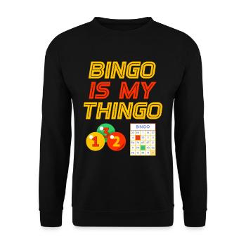 Bingo Is My Thingo Player Gambling Game Lotte - Unisex Sweatshirt - black - Front - Alina (178cm) & Michal (187cm)