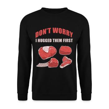 Don't worry, I hugged her FIrst Funny Butch - Unisex Sweatshirt - black - Front - Alina (178cm) & Michal (187cm)