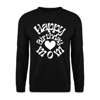 Happy birthday mom - Sweat-shirt Unisexe - noir - Devant - Alina (178cm) & Michal (187cm)