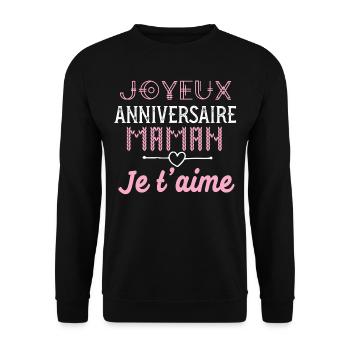 Joyeux anniversaire maman - Sweat-shirt Unisexe - noir - Devant - Alina (178cm) & Michal (187cm)