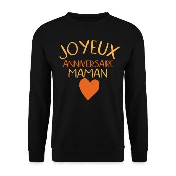 Joyeux anniversaire maman - Sweat-shirt Unisexe - noir - Devant - Alina (178cm) & Michal (187cm)