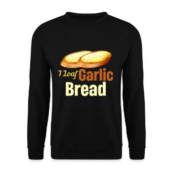 I Laib Knoblauch Brot Liebhaber Bäcker Sauerteig - Unisex Pullover - Schwarz - Vorne - Alina (178cm) & Michal (187cm)