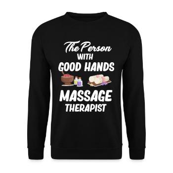 The Person with the Good Hands Massage Therapist - Unisex Sweatshirt - black - Front - Alina (178cm) & Michal (187cm)
