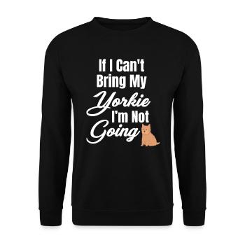 If I can't bring my Yorkie - Unisex Sweatshirt - black - Front - Alina (178cm) & Michal (187cm)