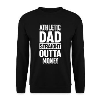 Athletischer Vater Direkt Aus Dem Geld, - Unisex Pullover - Schwarz - Vorne - Alina (178cm) & Michal (187cm)