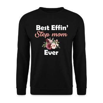 Beste Effin' Stiefmutter Aller Zeiten Stiefmutter - Unisex Pullover - Schwarz - Vorne - Alina (178cm) & Michal (187cm)