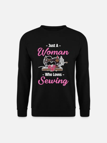Nur Eine Frau, Die Es Liebt, Zu Nähen, - Unisex Pullover - Schwarz