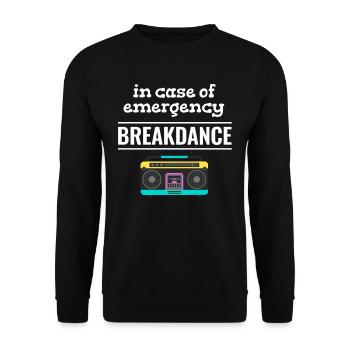 In case of emergency breakdance choreographer ballerina - Unisex Sweatshirt - black - Front - Alina (178cm) & Michal (187cm)