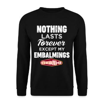 Nichts Währt Ewig, Außer Meinem - Unisex Pullover - Schwarz - Vorne - Alina (178cm) & Michal (187cm)