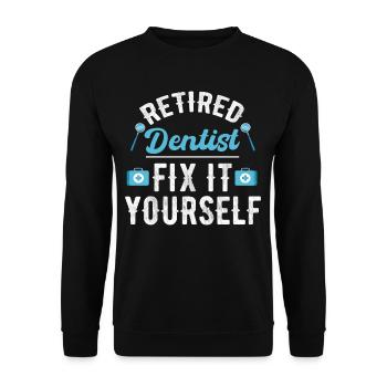 Retired dentist fix it yourself - Unisex Sweatshirt - black - Front - Alina (178cm) & Michal (187cm)