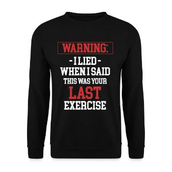 Warning: I lied when I said that - Unisex Sweatshirt - black - Front - Alina (178cm) & Michal (187cm)