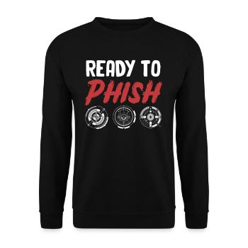 Bereit Zum Phishing Lustiger - Unisex Pullover - Schwarz - Vorne - Alina (178cm) & Michal (187cm)