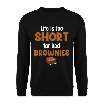 La vie est trop courte pour les mauvais brownies - Sweat-shirt Unisexe - noir - Devant - Alina (178cm) & Michal (187cm)