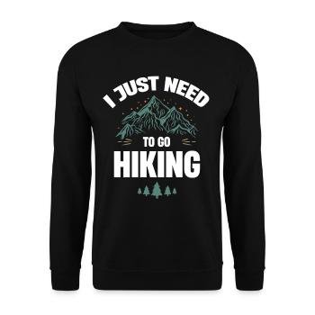 I just have to go hiking funny hiker - Unisex Sweatshirt - black - Front - Alina (178cm) & Michal (187cm)