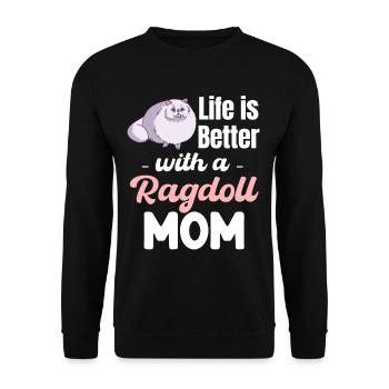 La vie est meilleure avec une maman Ragdoll - Sweat-shirt Unisexe - noir - Devant - Alina (178cm) & Michal (187cm)