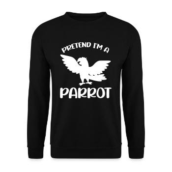 Pretend I'm a parrot Funny parakeets - Unisex Sweatshirt - black - Front - Alina (178cm) & Michal (187cm)