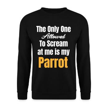 The only one who gets to yell at me is mine - Unisex Sweatshirt - black - Front - Alina (178cm) & Michal (187cm)